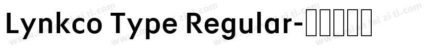 Lynkco Type Regular字体转换